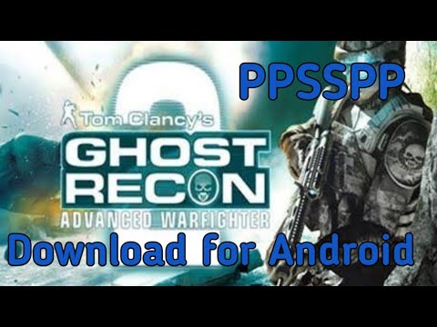 Tom Clancy Ghost Recon Advanced Warfighter 2 Psp Cso Download